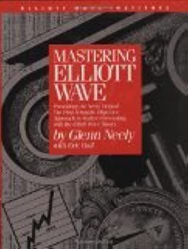Mastering Elliott Wave: Presenting the Neely Method - The First Scientific Objective Approach to Market Forecasting with the Elliott Wave Theory - Image 3