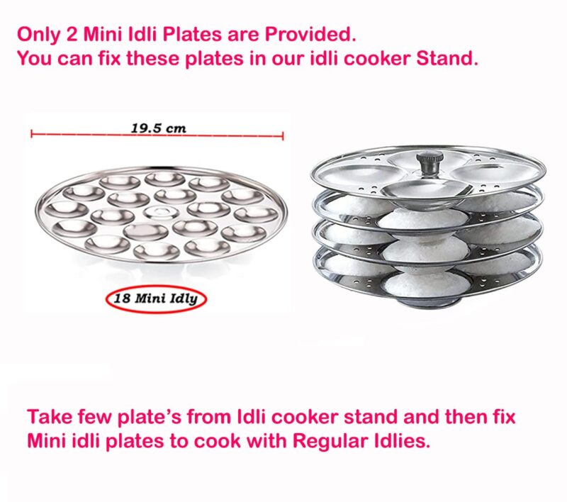 Prithi Home's and Kitchen Heavy Gauge Stainless Steel Induction Friendly Idli Cooker/Idli maker 4 plate Regular + 2 Mini Idly plate -16 idli,36 mini Idli (4 Regular Idli Plate with stand+ 2 Mini Idly Plate Extra) - Image 5